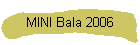 MINI Bala 2006